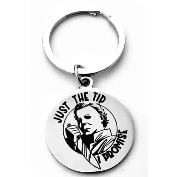 Michael Myers Just The Tip I Promise Keychain - Picture 1 of 1
